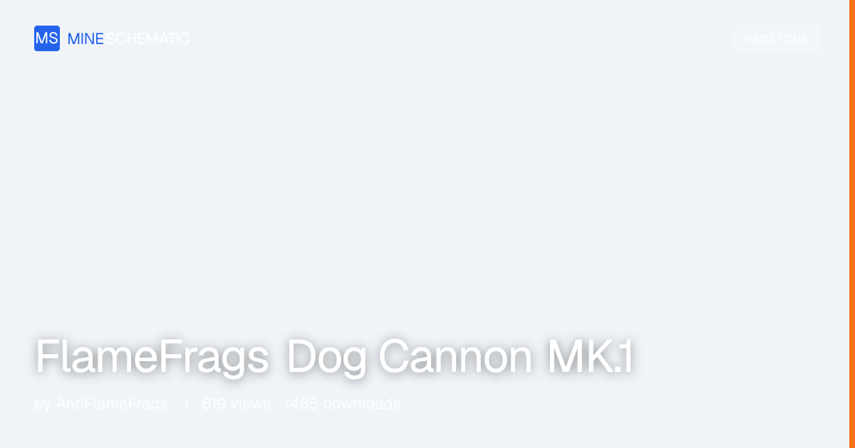 FlameFrags Dog Cannon MK.1 - Minecraft Schematic | MineSchematic