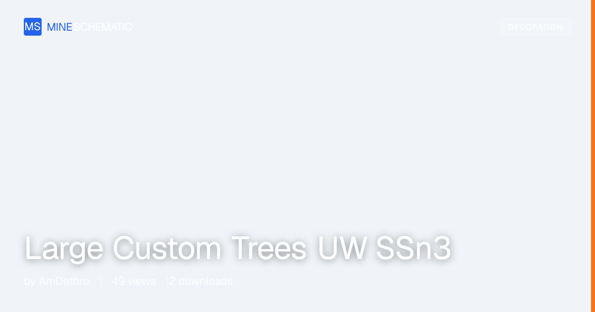 Large Custom Trees UW SSn3 - Minecraft Schematic | MineSchematic