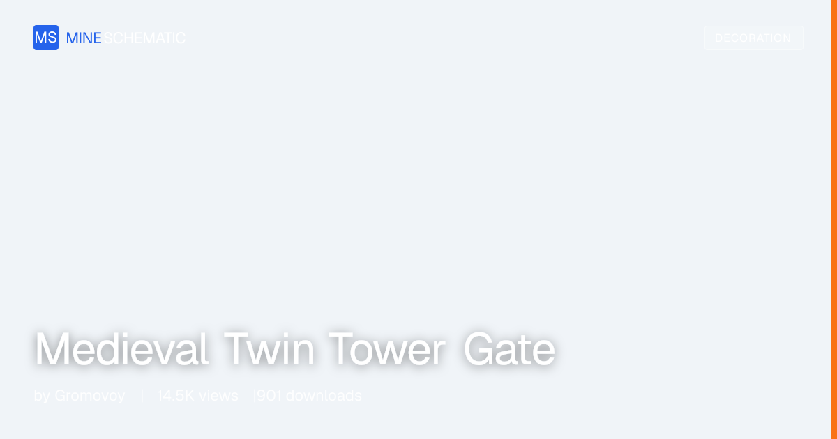 Medieval Twin Tower Gate - Minecraft Schematic | MineSchematic ...