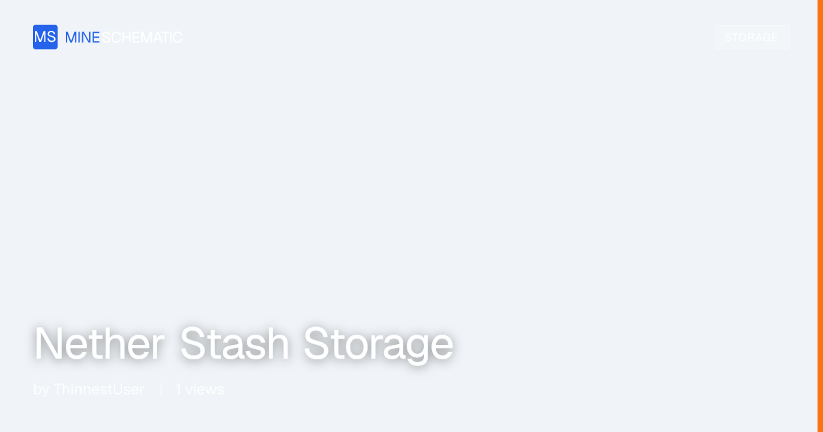 Nether Stash Storage - Minecraft Schematic | MineSchematic